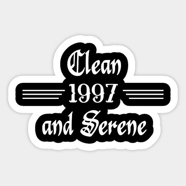 Clean and Serene 1997 Sticker by JodyzDesigns